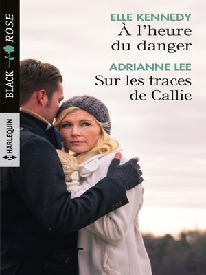 cover image of À l'heure du danger / Sur les traces de Callie